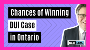 Chances of Winning a DUI Case in Ontario