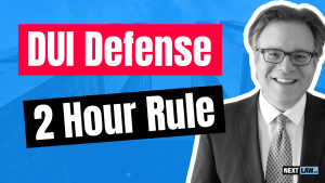 DUI Defense 2 Hour Rule (1)