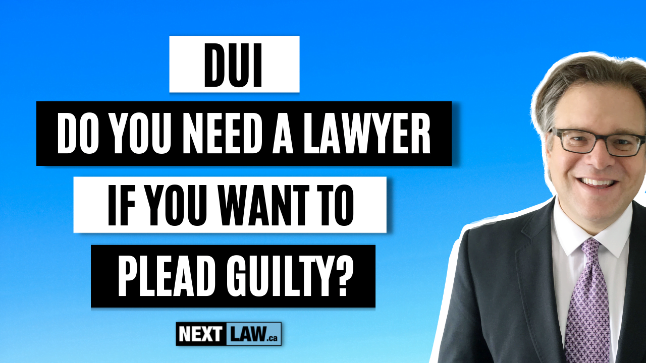 DUI - Do You Need A Lawyer If You Want To Plead Guilty_