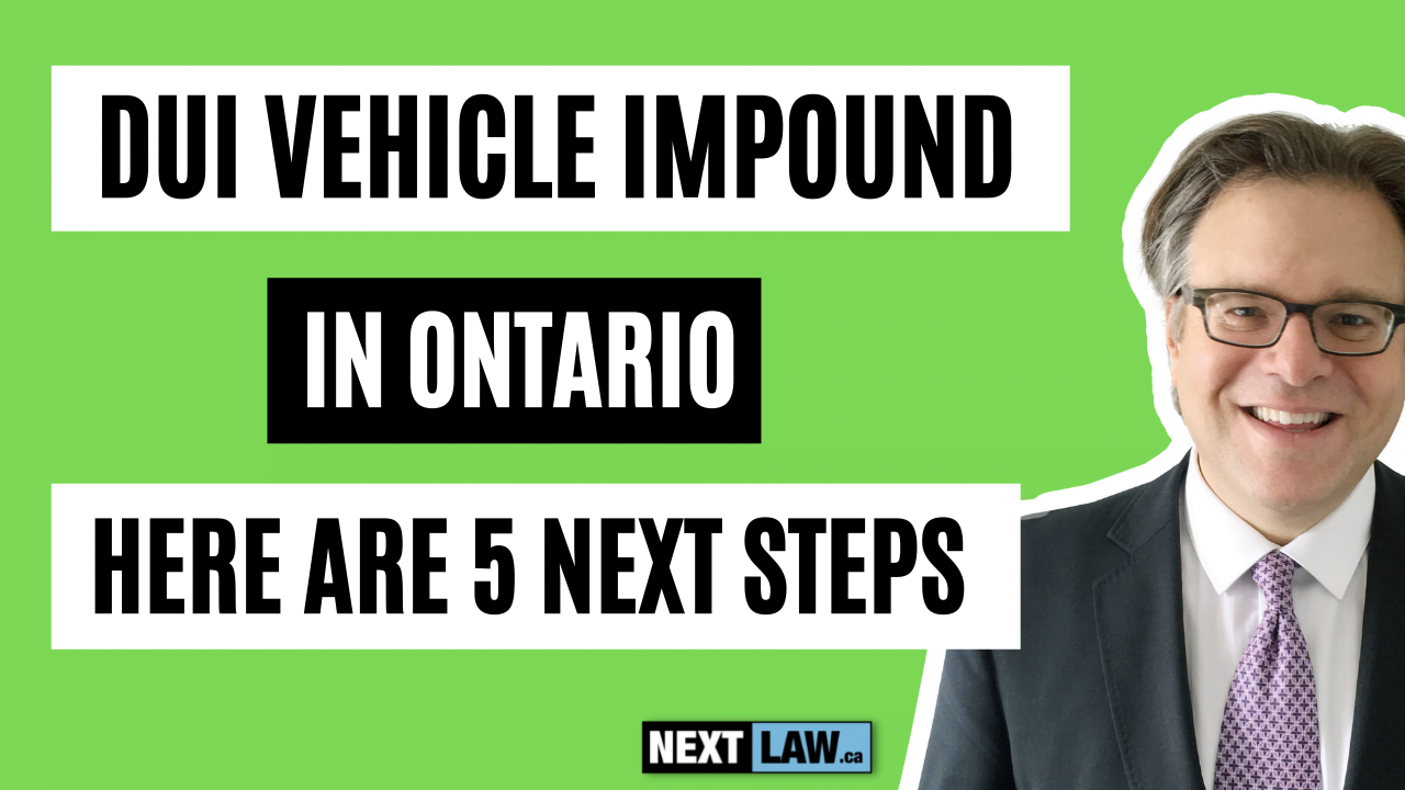 DUI Vehicle Impound in Ontario Here are 5 next steps