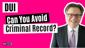 Can you avoid getting a criminal record if you’re guilty of a DUI?