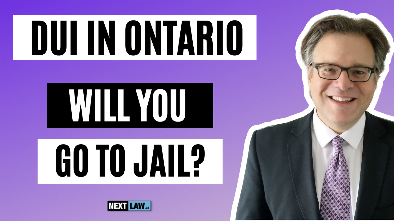DUI in Ontario - Will You Go To Jail - Dec.2, 2021