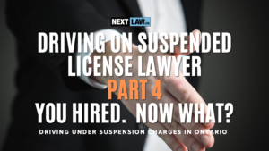 Driving on suspended license lawyer - Part 4 You hired a lawyer, now what