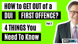 Get Out 1st DUI - 4 Things You Need To Know - Part 2