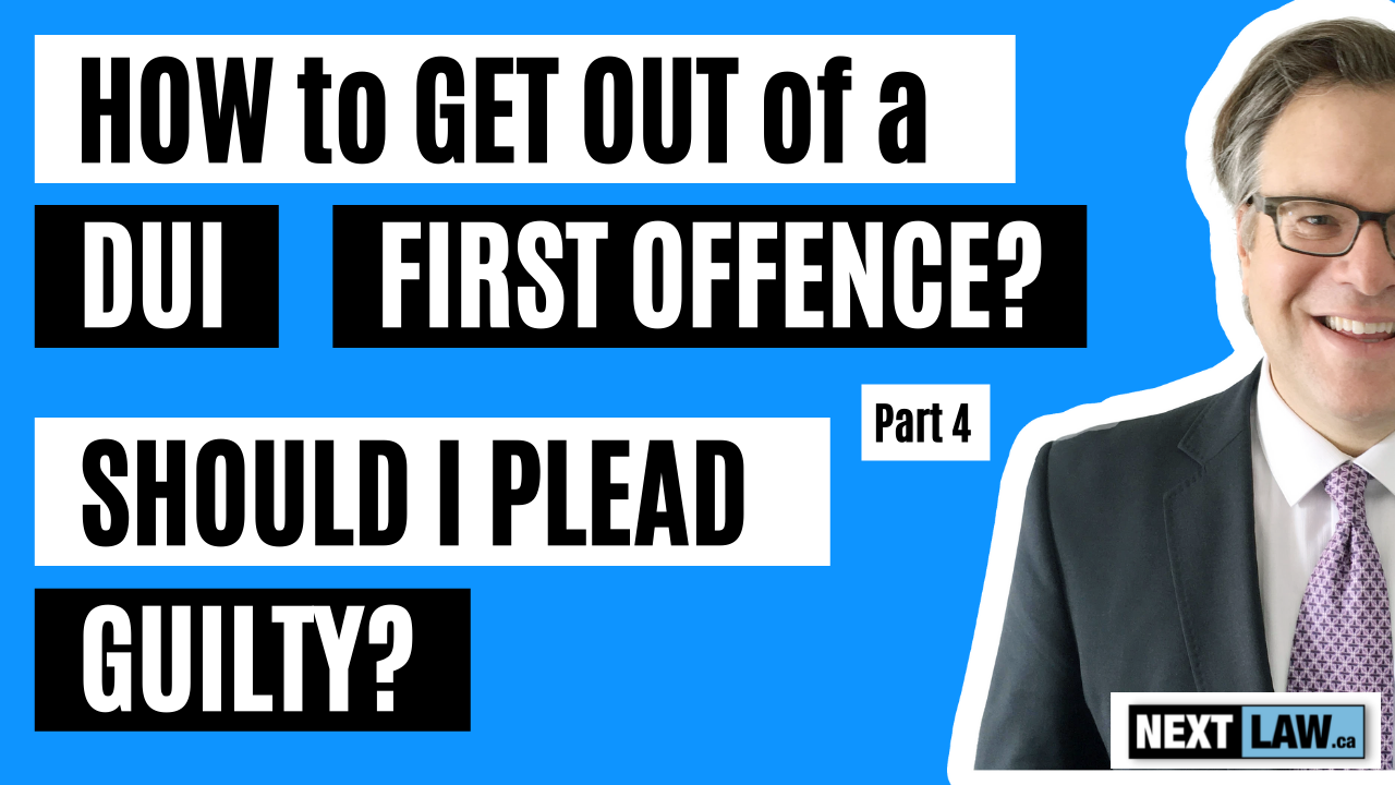 Get Out 1st DUI - Plead Guilty - Part 4