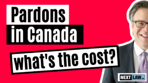 How much does a Pardon cost in Canada?