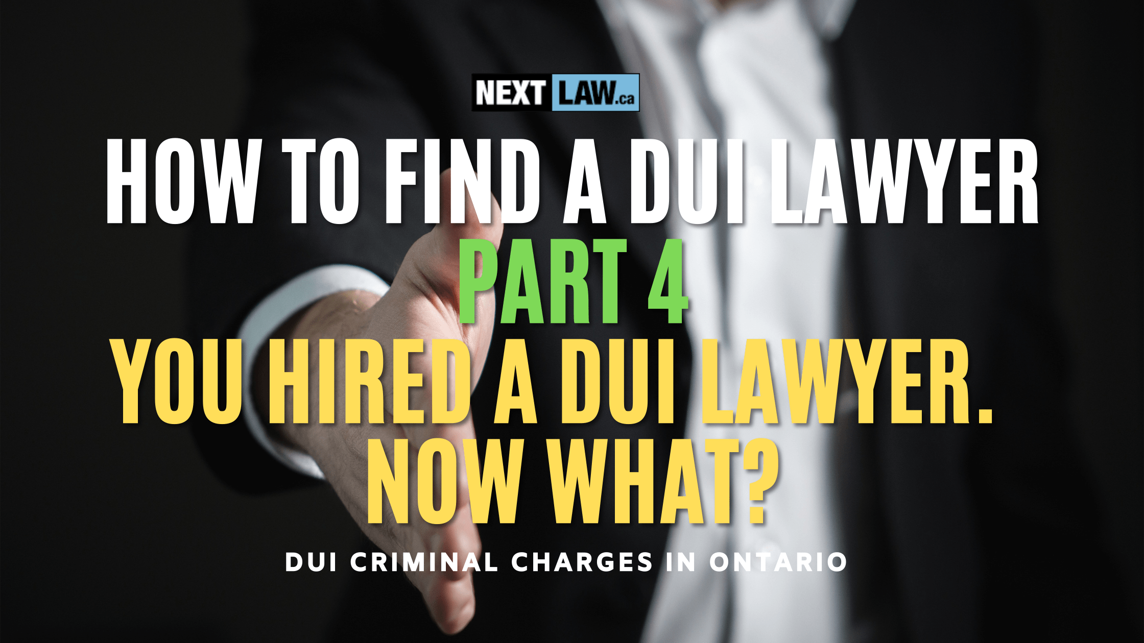 How to find a DUI lawyer You hired a DUI lawyer now what