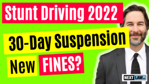 New fines for Stunt Driving 30-day roadside suspension
