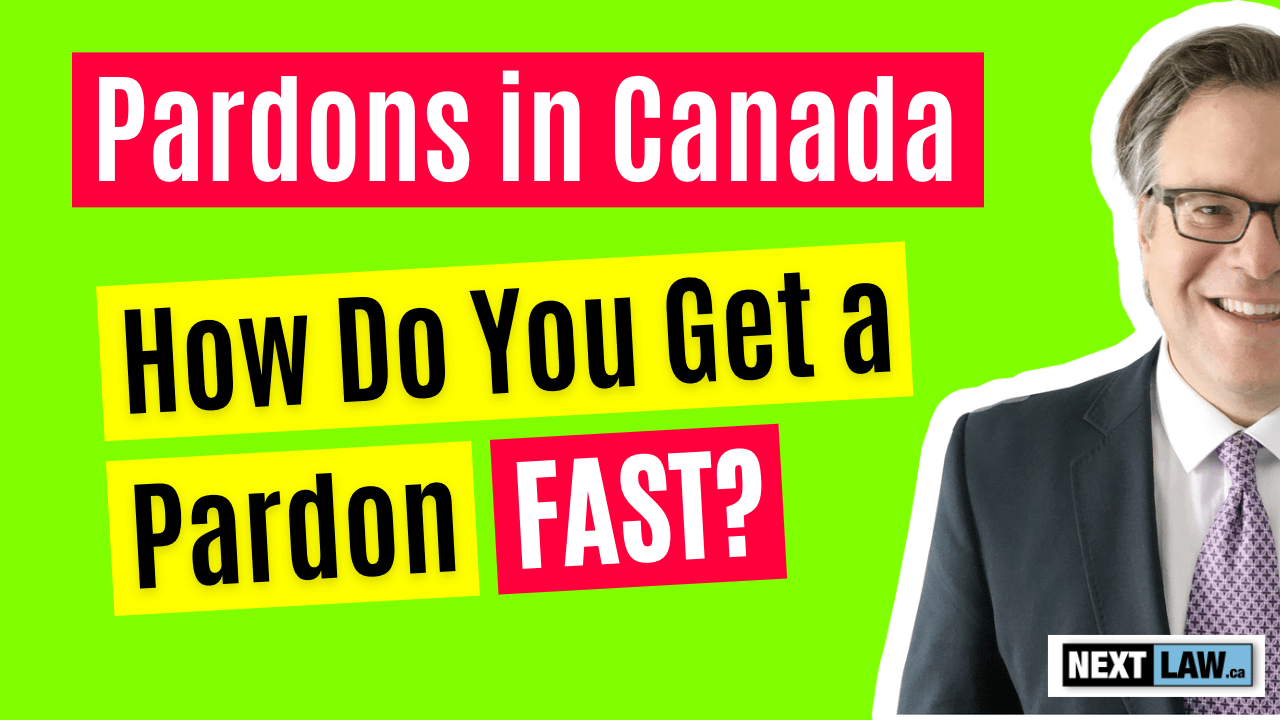 Pardons in Canada - How do you get a pardon fast?