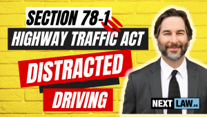 Section 78(1) Ontario's Distracted Driving Laws Explained