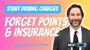 Stunt Driving Charges Forget Insurance and Points