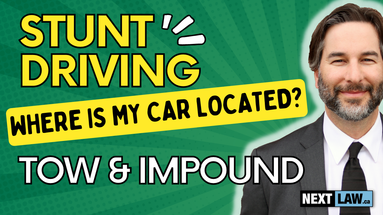 Stunt Driving Tow and Impound in Ontario – Where is my car?