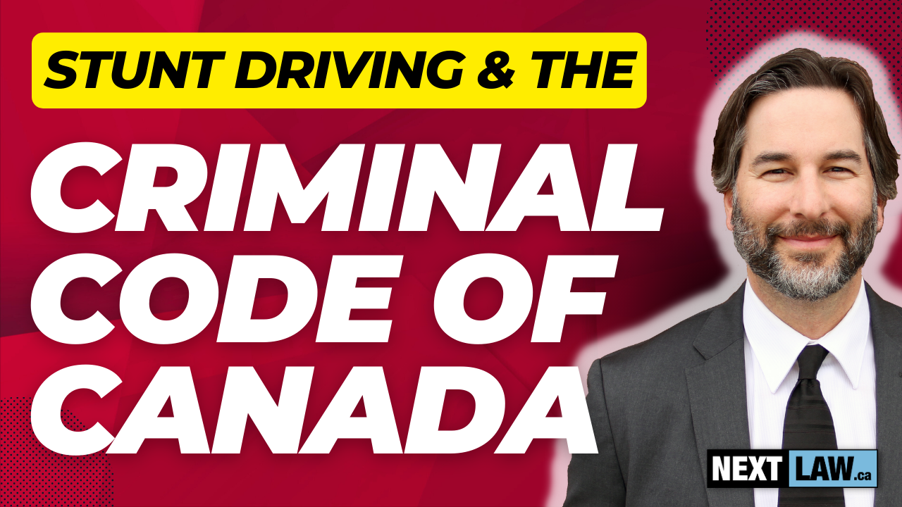 Stunt Driving in Ontario - Relationship with the Criminal Code of Canada