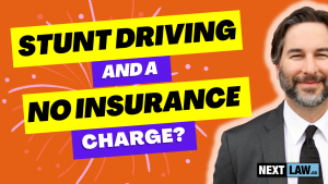 Stunt driving and a no insurance charge in ontario
