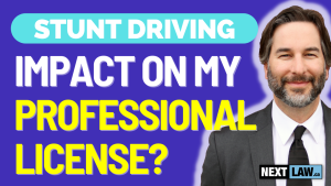 The Impact of Stunt Driving on my Professional License