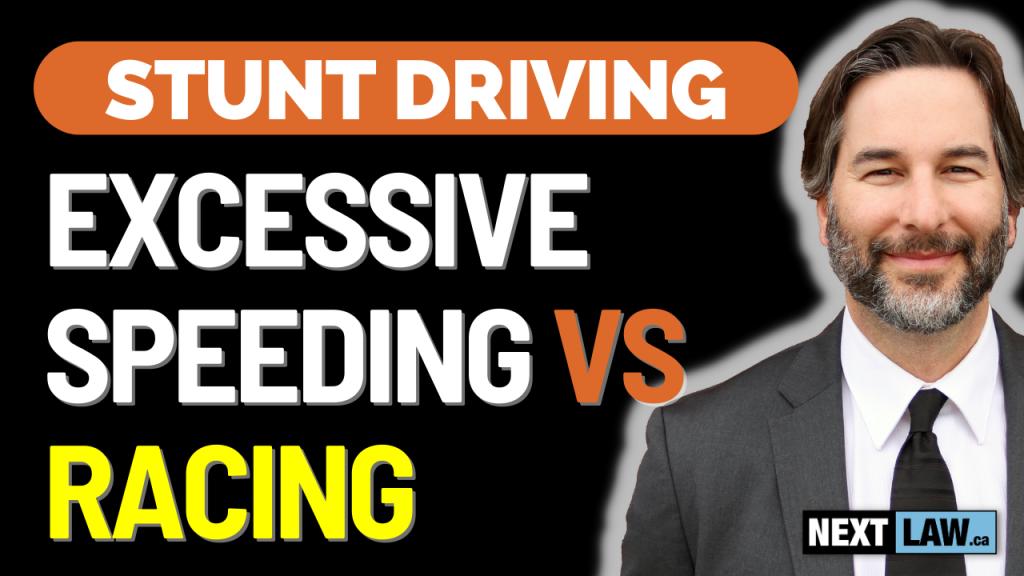 Ontario Stunt Driving Charges Excessive Speeding vs. Racing