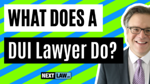 What does a DUI lawyer do