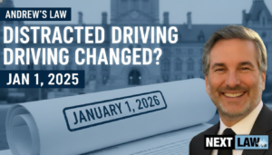 Andrews Law distracted driving Ontario 2025