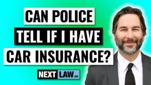 can police tell if i have car insurance