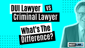Criminal Lawyer vs DUI Lawyer: What's the Difference?