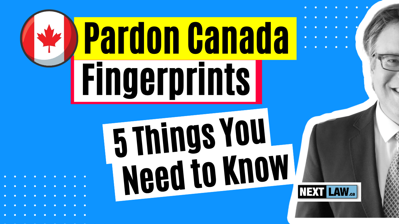 Pardon Canada: 5 Things You Need to Know About Fingerprints