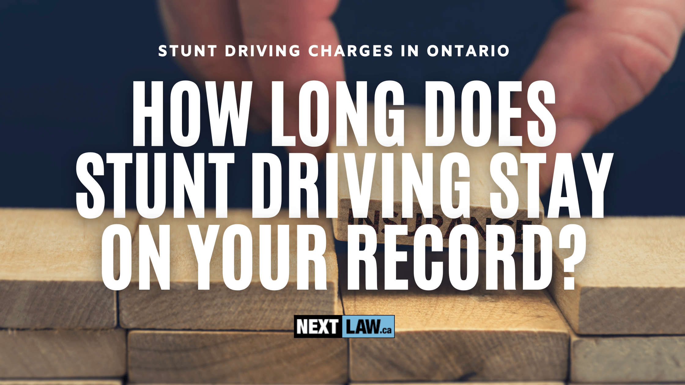 How long does Stunt Driving stay on your record?