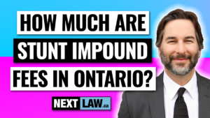 How much are stunt driving impound fees in Ontario in 2022?