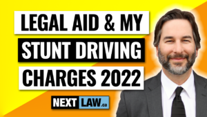 legal aid and my stunt driving charges in ontario 2022