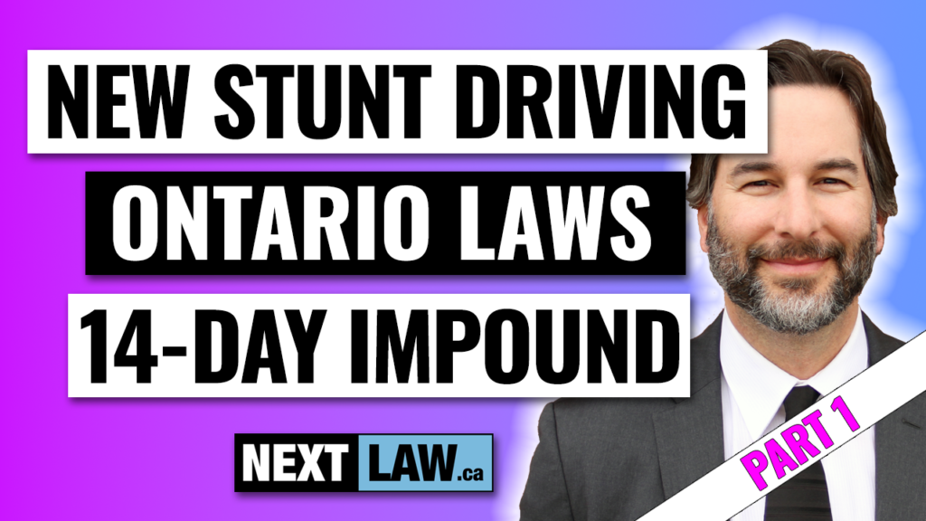 Your 14Day car Impound & Ontario's new Stunt Driving Laws