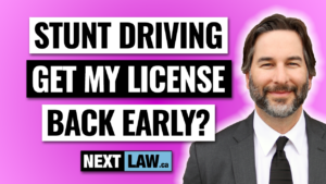Stunt Driving - Can I get my license back early during the 30-day suspension?