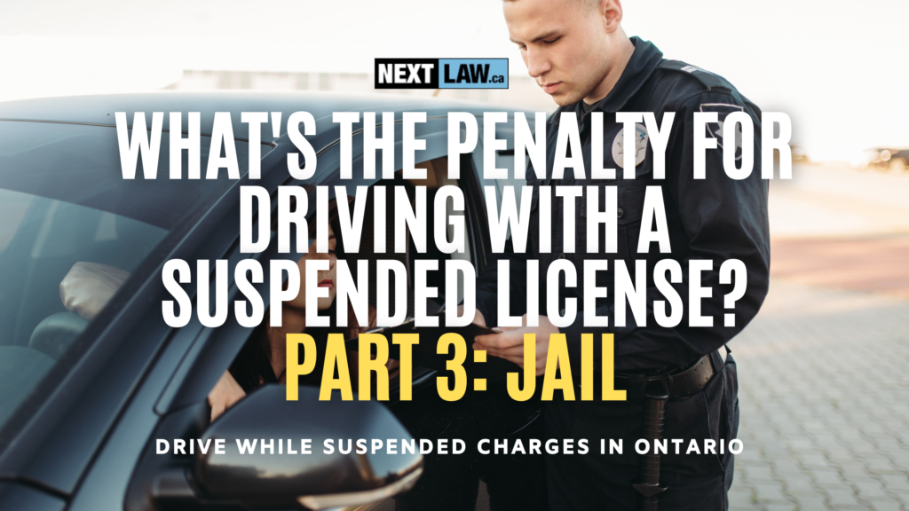 What's the penalty for driving with a suspended license? PART 3: JAIL