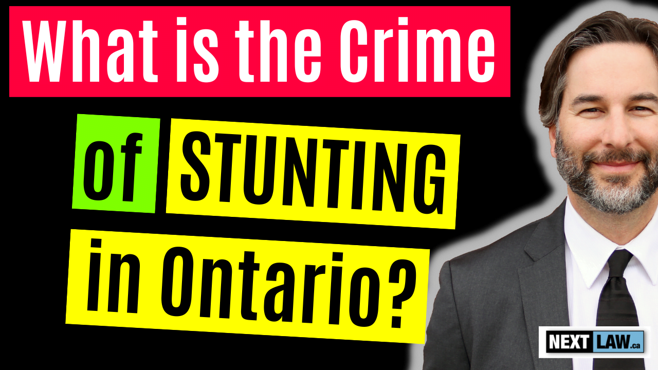 what is the crime of stunting in ontario